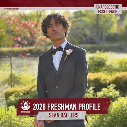 _morehouse1867--Freshman-Profile-SeanHallers